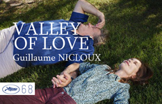 VALLEY OF LOVE di Guillaume NICLOUX